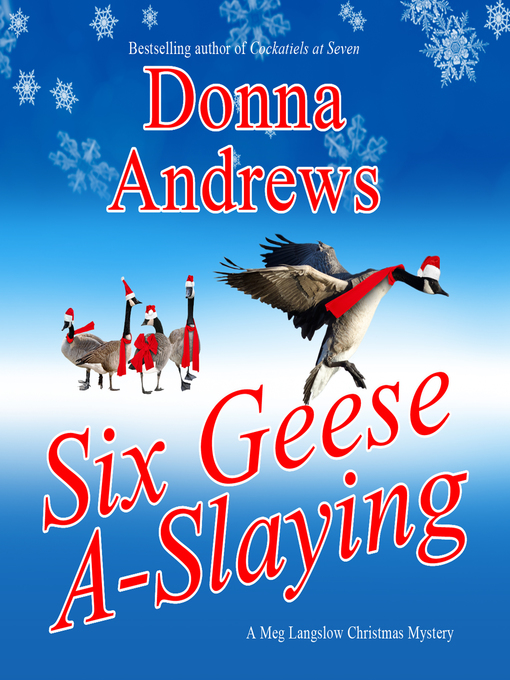 Title details for Six Geese A-Slaying by Donna Andrews - Available